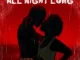 Major League DJz – All Night Long ft Elaine & Yumbs