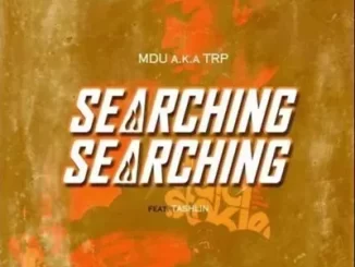 Mdu Aka TRP – Searching Walking Ft. Tashlin