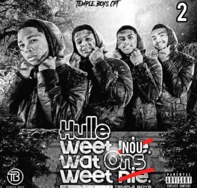 Temple Boys CPT – Hulle Weet Nie Wat Ons Weet Nie ft Dj Thando