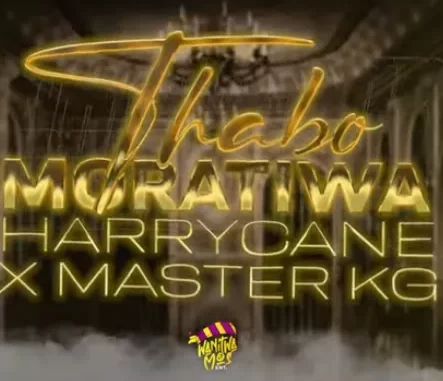 HarryCane & Master KG – Thabo Moratiwa