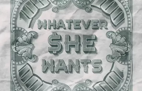 Whatever She Wants