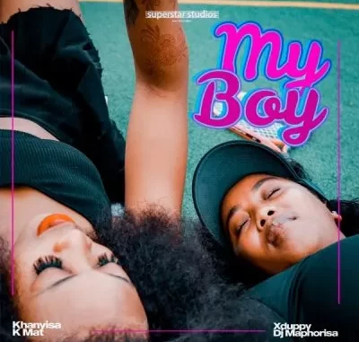 Khanyisa – My Boy ft DJ Maphorisa, Xduppy & KMAT