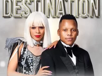 ThackzinDJ & King Caro – The Destination