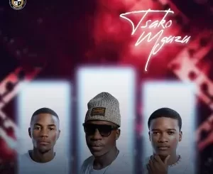 uLazi, Infinity MusiQ & El Keys – Tsako Mguzu