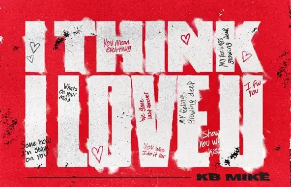 KB Mike - I Think I Love U