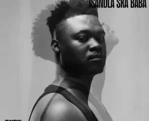 Mlindo The Vocalist – Isandla Ska Baba ft Glen Makhafula