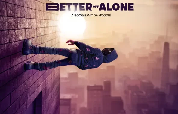 Better Off Alone