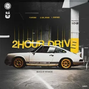 DJ Ntshebe – 2 Hour Drive Episode 105 Mix