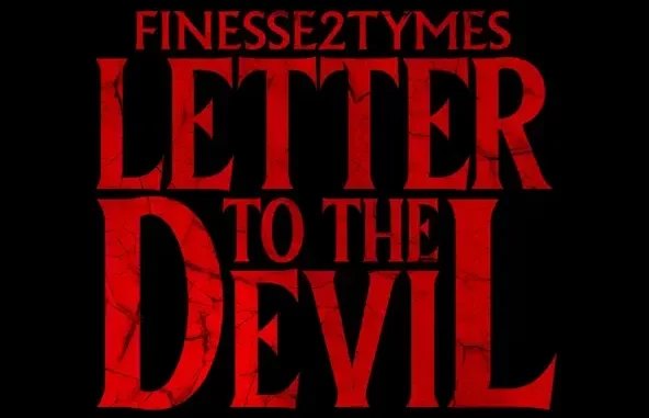 Finesse2Tymes Letter to the Devil