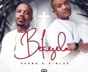 Spenk & C Blak – Bekezela Ft. CoolKruger & Sef Pico