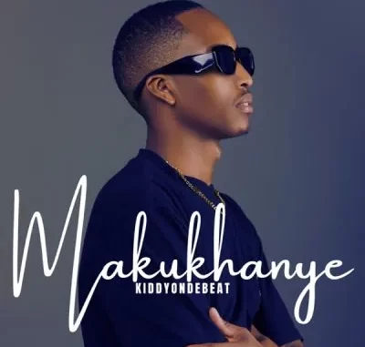 Kiddyondebeat – Makukhanye