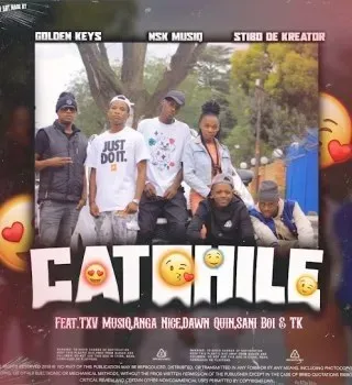 Golden keys SA – Catchile ft Stibo De kreator, NSK MusiQ, TXV MusiQ, Sanii boi, Anga nice (jeke Maan) & T k