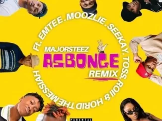 Majorsteez – Asbonge (Remix) ft Emtee, Toss, Roiii, Moozlie, Seekay & Horid The Messiah