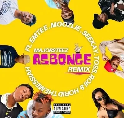 Majorsteez – Asbonge (Remix) ft Emtee, Toss, Roiii, Moozlie, Seekay & Horid The Messiah