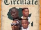 S’Villa – Circulate Ft 015 MusiQ, Van City MusiQ & OHP Sage