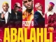 Fizzy B – Abalahli ft. Aymos, Payn Killar, Petee & Em One