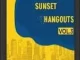 Hapzen Da M & Mastermind – Sunset Hangouts Vol.3