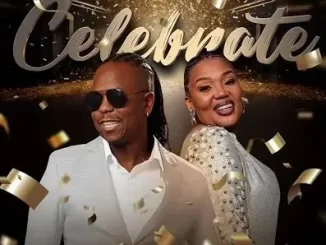 Vee Mampeezy – Celebrate ft Mmaausi