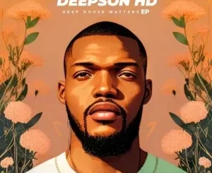 Deepson HD – Deep House Matters