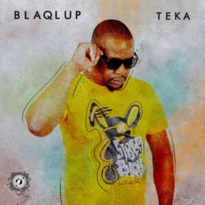 Blaqlup – Teka