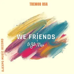 Tremor RSA – We Friends Again