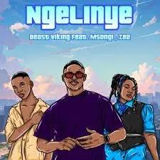 Beast Viking – Ngelinye ft Msongi & Ze2