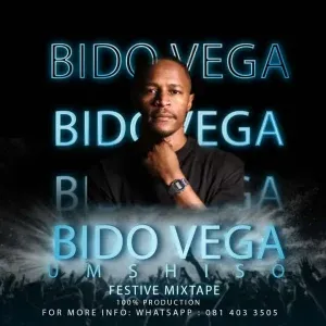 Bido Vega – Festive Mixtape 2024