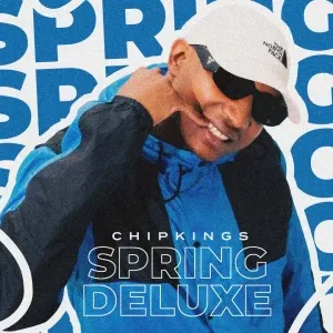 Chipkings – Spring Deluxe Mix