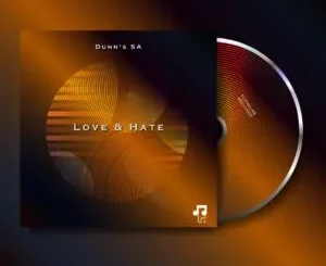 Dunn’s SA – Love & Hate