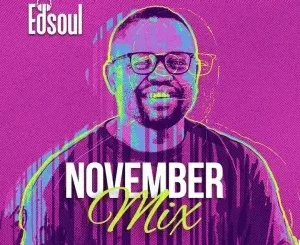 Edsoul SA – November 2024 Mix