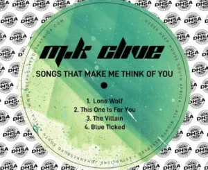 M.K Clive – Songs That Make Me Think Of You