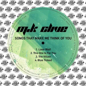 M.K Clive – Songs That Make Me Think Of You