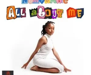 Nompumiie – All About Me