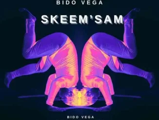 Bido Vega – Skeem’sam (Vocal Mix)