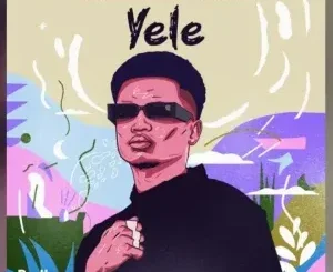 Claudio Wade & Nobuhle – Yele