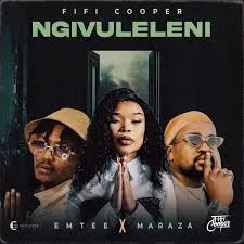 Fifi Cooper – Ngivuleleni ft Emtee & MarazA