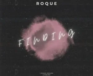 Roque – Finding