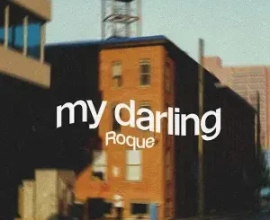 Roque – My darling