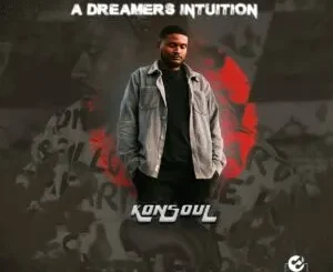 KonSoul – A Dreamer’s Intuition