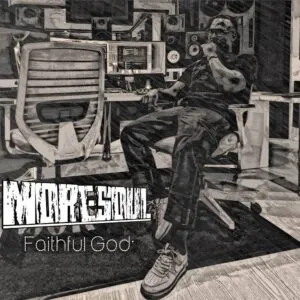 MoreSoul – Faithful God