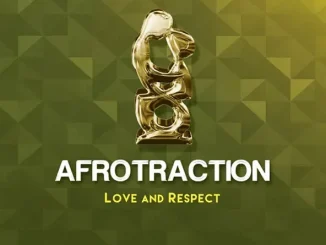 Afrotraction Love and Respect