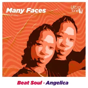 Beat Soul – Many Faces (Vocal Mix) ft. Angelica