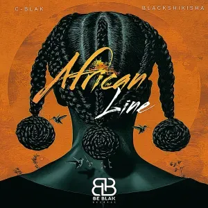 C Blak & Blackshikisha – African Line