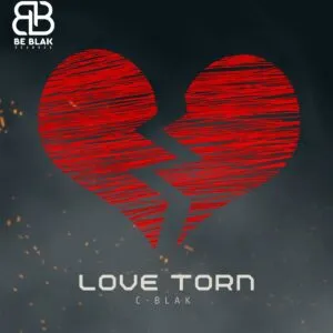 C Blak – Love Torn