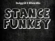 DaJiggySA – Stance Funkey ft. Mfana Mdu