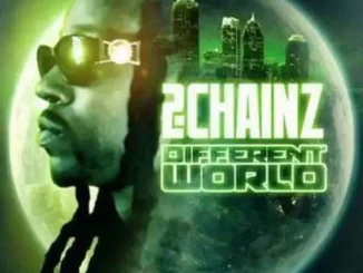 Different World 2 Chainz