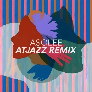 Fred Everything – Asolee (Atjazz Remix)