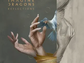 Imagine Dragons – Reflections (From The Vault Of Smoke + Mirrors)