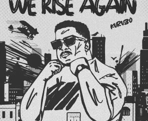 KVRVBO – We Rise Again