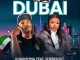 Kharishma – Dubai ft. Shebeshxt, Naqua & Mr Diego